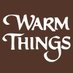 Warm Things (@warmthings) Twitter profile photo