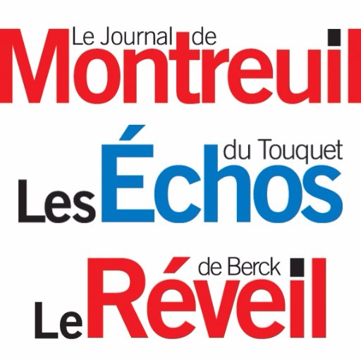 L'actualité du Touquet, Berck, Montreuil et des alentours par Les Echos du Touquet, le Réveil de Berck, le journal de Montreuil