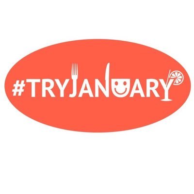 For the 1st month of the year go out & try some new food & drink. Use #tryjanuary to share new faves. Treat your taste buds. Live a little. Socialising is good.