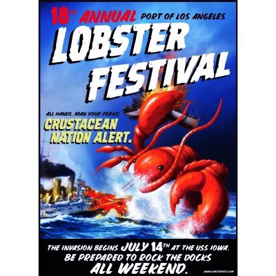 The Original Port of Los Angeles Lobsterfest at the LA Waterfront in San Pedro, CA. Fresh Maine lobster, quality music, family fun & more! July 14th- 16th 2017!