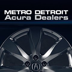 Come visit our Acura Dealers in and around the Detroit area, including Acura of Troy, Ann Arbor Acura, Jeffrey Acura & Suburban Acura!