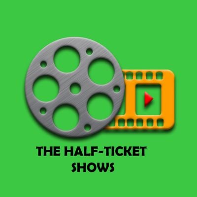 The Half-Ticket Show