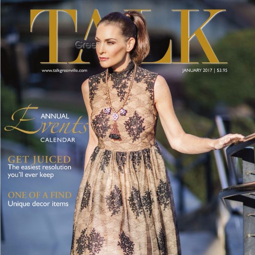 TALK Greenville is the premier lifestyle magazine of Upstate South Carolina. To subscribe, call 864-298-3707. #LetsTALKgreenville