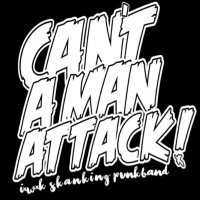 CAN'T A MAN ATTACK! (@cantamanattack1) 's Twitter Profile