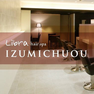 Libra和泉中央 Libra Izumichuo Twitter