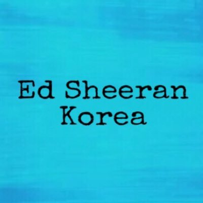 Ed Sheeran Korean Fan Account / 멘션, 쪽지 자유롭게 보내주세요!