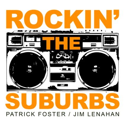 Patrick Foster & Jim Lenahan jam econo. Spotify, iTunes, audioBoom, mix tapes, etc. Follow @themrpatty for updates on the pod.