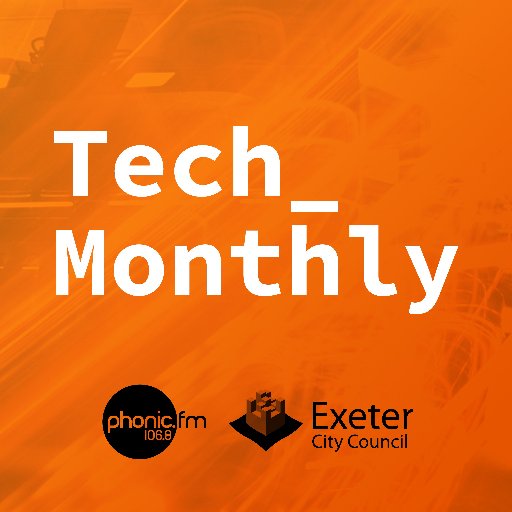 Monthly tech round-up for Exeter and beyond. Radio programme formerly on @PhonicFM; archive still available as a podcast. Supported by @ExeterCouncil.
