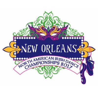 2017 North American Irish Dance Championships. New Orleans, LA. July 4-9. Hosted by the Mid-Atlantic Region. #NAIDC17