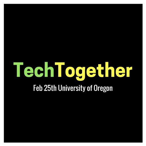 TechTogetherOR's profile picture. Oregon's First Student-Run Women in Tech Conference  |  Feb. 25th University of Oregon EMU  |   https://t.co/q4rkPddeHp