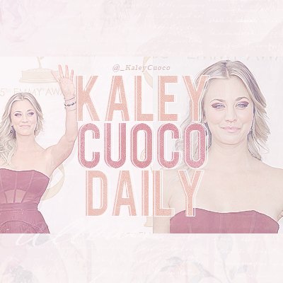 Your fan source dedicated to the amazing actress Kaley Cuoco. 🌟