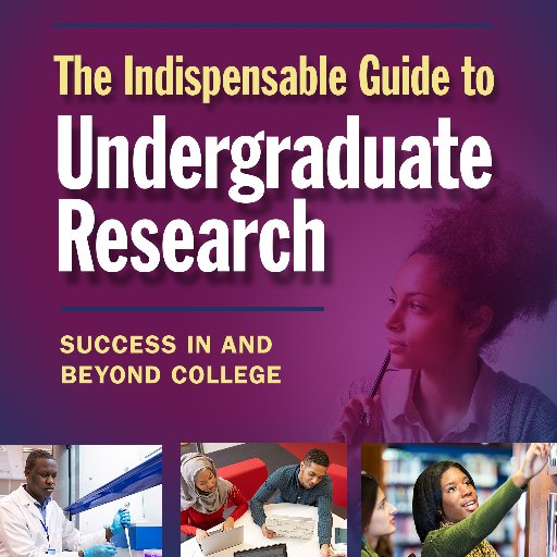 The Indispensable Guide to Undergraduate Research is now available from @tcpress by @acharityhudley, @cheryldickter, and @HannahAFranz of @WMSURE