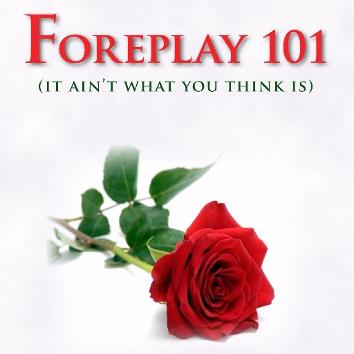 I AM A NEW PUBLISHED WRITER NOW, MY BOOK IS CALLED 'FOREPLAY101-SUBTITLE-It ain't what you think it is) this is a little fun fact booklet I created for my women