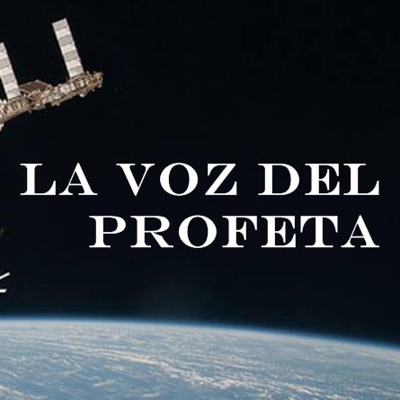 LA VOZ DEL PROFETA