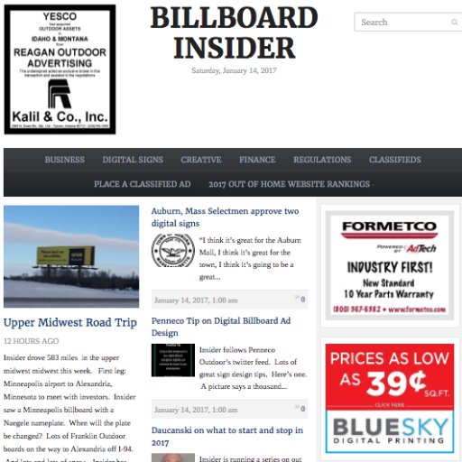 Billboard Insider (https://t.co/pM2h1f59T7) provides news and analysis about the out of home advertising business.  Dave Westburg & John Weller are the publishers.