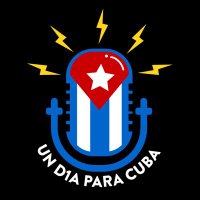 Un Día Para Cuba 🇨🇺👋🏼(@UnDiaParaCuba) 's Twitter Profile Photo