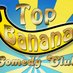 Top Banana Comedy (@topbananacomedy) Twitter profile photo Top Banana Comedy (@topbananacomedy) Twitter profile photo