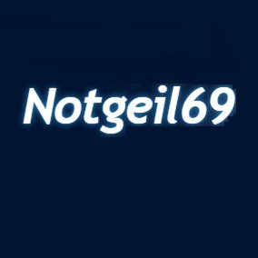 Notgeil69