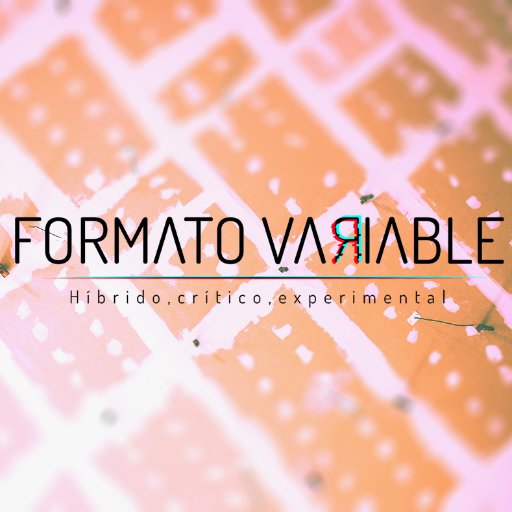 FormatoVariable's profile picture. Revista digital de arte visual. 
Información, entretención y cultura; híbrida, crítica, experimental.