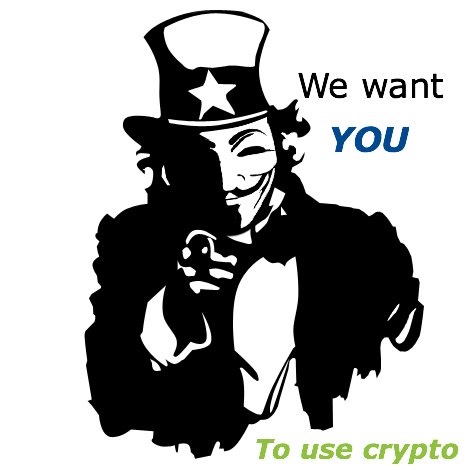 We want you to use #cryptocurrency