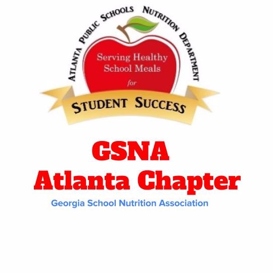 Atlanta Public Schools Chapter of the Georgia School Nutrition Association