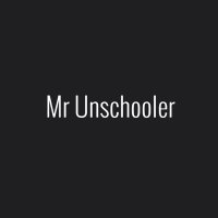 Mr Unschooler (@mrunschooler) 's Twitter Profile