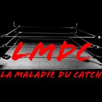 La Maladie Du Catch(@LMDCatch) 's Twitter Profile Photo