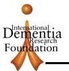 International Dementia Research Foundation is a non-profit whose mission is to address issues of Alzheimer's disease and dementias in minorities and women.