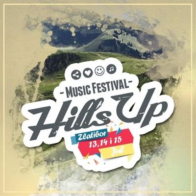 Official HillsUP Music festival account // Zlatibor / 15|16|17 Jul 2016