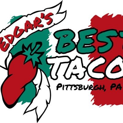 Edgars Best Tacos In Pittsburgh since 2009