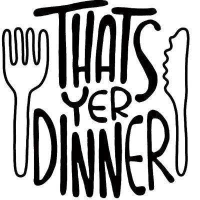 thatsyerdinner's profile picture. food with just enough nonsense