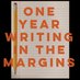One Year Writing in the Margins (@writeinmargins) Twitter profile photo One Year Writing in the Margins (@writeinmargins) Twitter profile photo