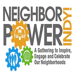 A FREE gathering to inspire, engage, and celebrate our neighborhoods!