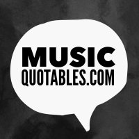 Music Quotables (@music_quotables) 's Twitter Profile