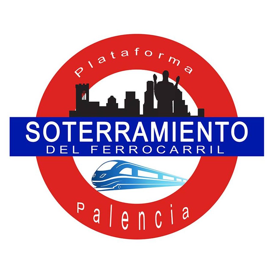 Asociación en Defensa del Soterramiento del Ferrocarril en Palencia ¡Hazte socio! soterramientoenpalencia@gmail.com