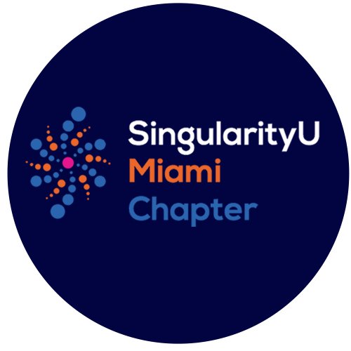 Miami Chapter of Singularity University. Helping you keep up with rapidly accelerating technologies to positively impacting billions of people.
