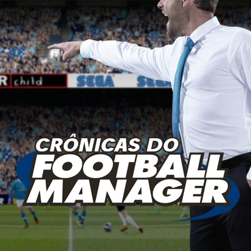Casos e histórias do Football Manager. Conte o seu também: cronicasfm@gmail.com
