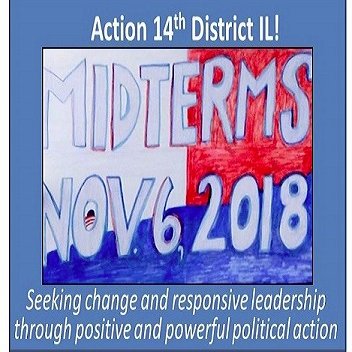 14th Congressional District in IL #IL14 Seeking change and responsive leadership in our district IG: ilaction14th FB Group: Action 14th District Illinois