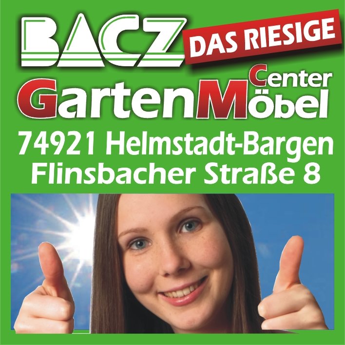 Gartenmöbel Bacz. Der Gartenmöbelriese Rhein-Neckar. Riesen Auswahl Gartenmöbel und Sonnenschirme beim Riesen-Gartenstuhl!