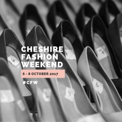 Cheshire Fashion Weekend showcasing Cheshire's finest. Catwalks, Demos, Industry Experts 6-8 October 2017 #CFW #NWFW from North West Fashion Wkends