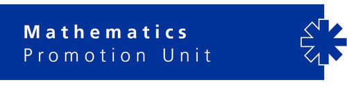 The Mathematics Promotion Unit aims to raise awareness of mathematical issues and provide a resource to policy makers, the media and the wider public.