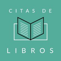 Citas De Libros(@LibrosEnCitas) 's Twitter Profile Photo