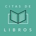 Citas De Libros (@LibrosEnCitas) Twitter profile photo