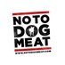 notodogmeat (@notodogmeat) Twitter profile photo