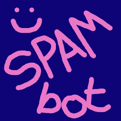 spambot_txt's profile picture. This is the type of information that are meant to be shared across the net. Shared by @Polenth. #Spam  #SpamSpamSpamSpam #SpammitySpam