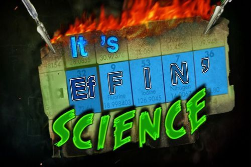 The Official It's Effin' Science Twitter Feed