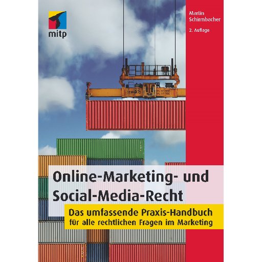 Neuigkeiten zum Recht des Online-Marketing in Ergänzung zum Buch: Online-Marketing- und Social-Media-Recht