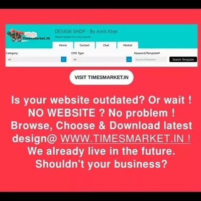 Browse Choose Download Design to upgrade website Or launch brand new website. contact@timesmarket.in +91 7600542530 https://t.co/V4dp2sEEdf