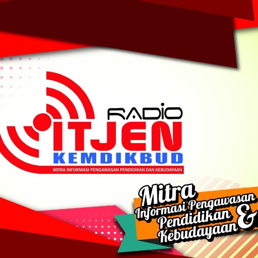 Mitra Informasi Pengawasan Pendidikan dan Kebudayaan ● 24 jam ● IG : https://t.co/m7cpLF9dyF ● FB : Radio ITJEN Kemendikbud ● Telp : (021) 5733716