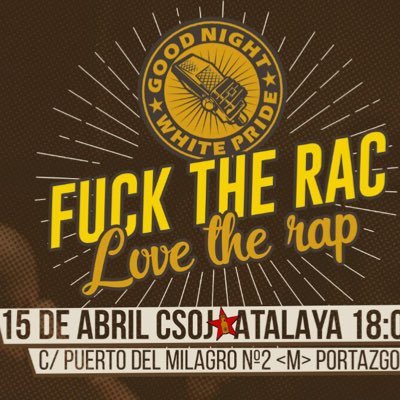 Vuelve el fuck the rac, vuelve el rap en Madrid, volvemos otro año más, con más ganas fuerza y  música, será el Sábado 15 de Abril, Csoj Atalaya (vallekas)